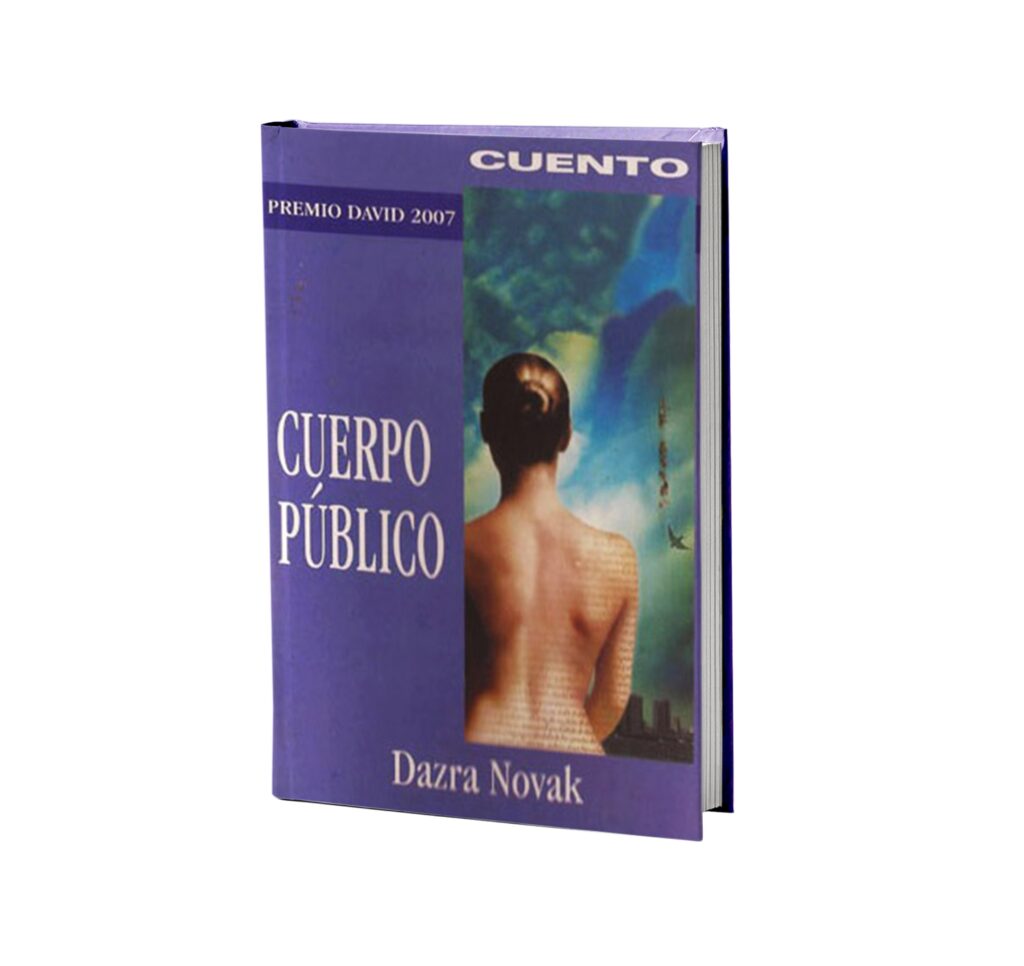 Libro Cuerpo público (2008) de Dazra Novak