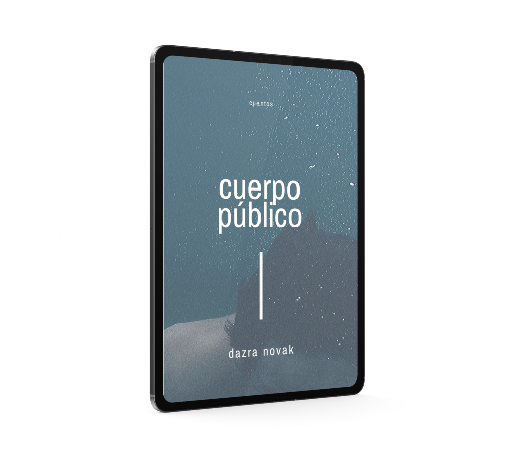 Libro Cuerpo público (2020) de Dazra Novak